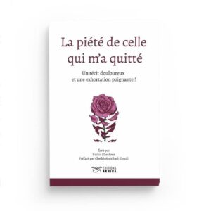La piété de celle qui m’a quitté – Bachir Kheidous