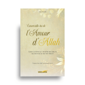 Émerveille‑toi de l’amour d’Allah – Ibn Rajab